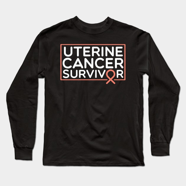 Uterine Cancer Survivor Long Sleeve T-Shirt by TheBestHumorApparel